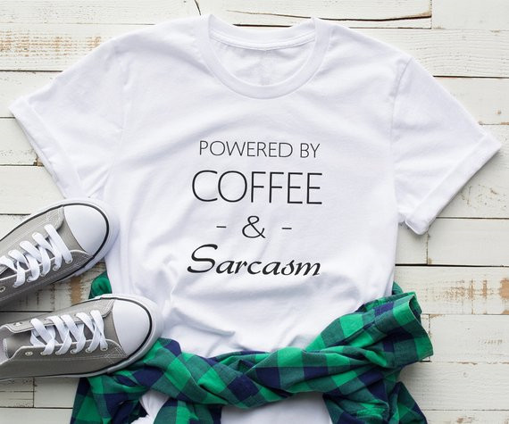 Summer Clothing Quotes - تي شيرت Sugarbaby Coffee and Sarcasm